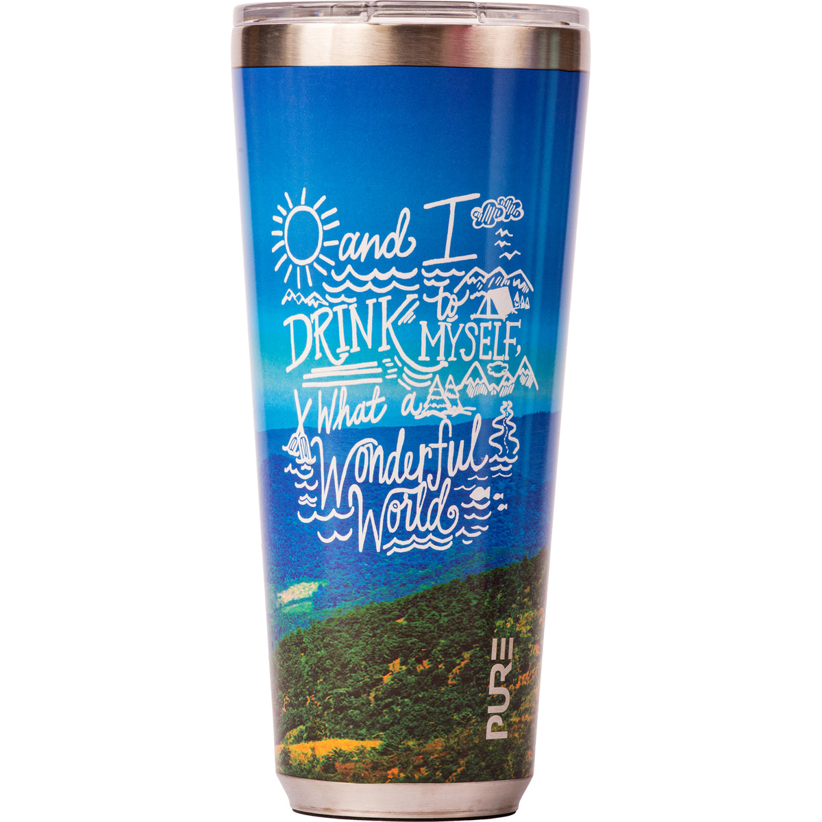 Twistie Tumbler 32oz Sassy – And I Drink To Myself What A Wonderful World - PURE Drinkware