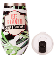 Tumbler with tropical leaf design and 'Let's Get Ready to Stumble' text with a clear lid on a white background